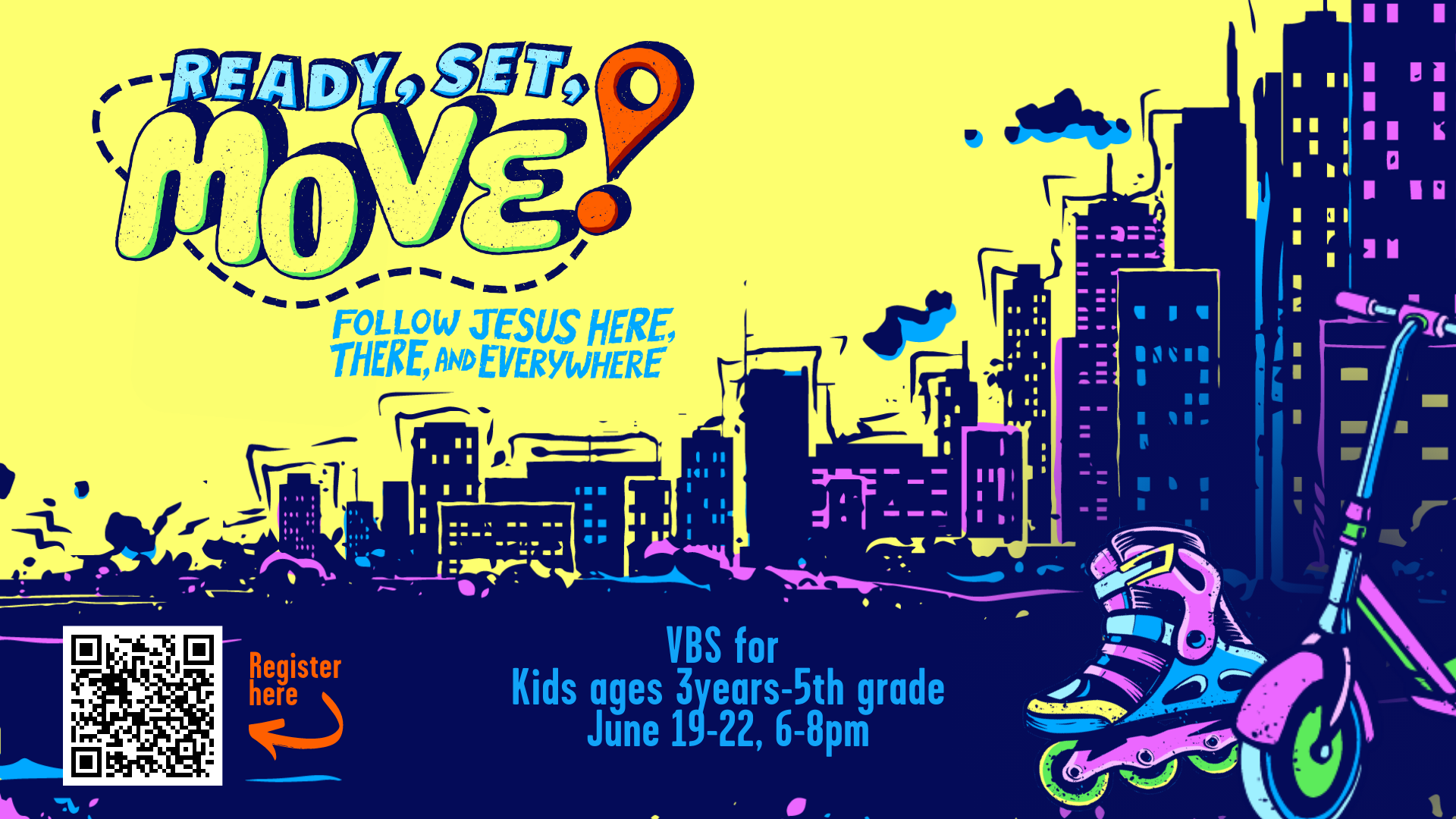 Real Life Church VBS 2023 Ready, Set , Move!